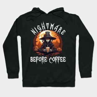 Nightmare Before Coffee - Evil Witch Monster Halloween Pumpkin & Coffee Lover Hoodie